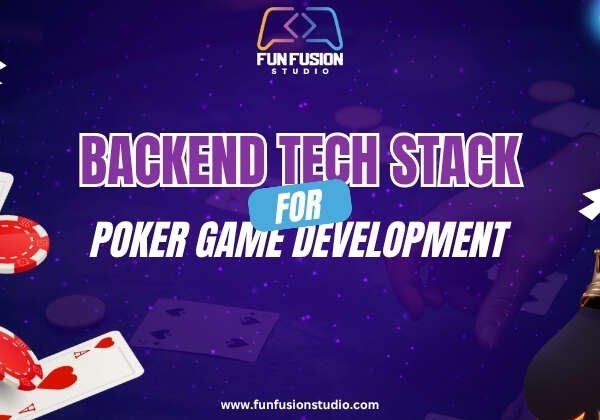 Poker Game Development Tech Stack & Service Guide